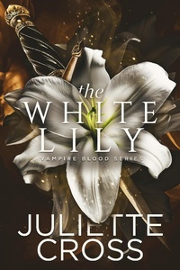 Enlarge image Cover: The White Lily - Entangled: Amara