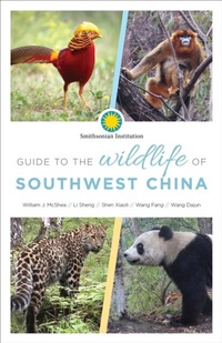 Abbildung von: Guide to the Wildlife of Southwest China - Smithsonian Institution Scholarly Press