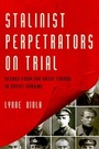 Bild: Stalinist Perpetrators on Trial - OUP eBook