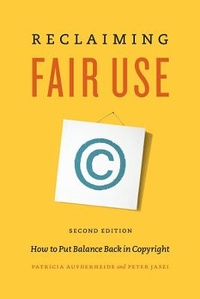 Enlarge image Cover: Reclaiming Fair Use - University of Chicago Press