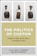 Abbildung von: The Politics of Custom - University of Chicago Press