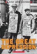 Cover: The Great Depression (a Step Into History) - C. Press/F. Watts Trade