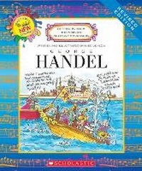 Enlarge image Cover: George Handel (Revised Edition) (Getting to Know the World's Greatest Composers) - C. Press/F. Watts Trade