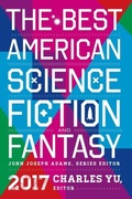 Cover: The Best American Science Fiction and Fantasy 2017 - Houghton Mifflin Harcourt