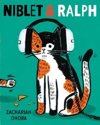 Enlarge image Cover: Niblet & Ralph - Dial Books for Young Readers,US