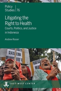 Enlarge image Cover: Litigating the Right to Health - East-West Center