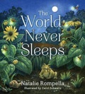 Cover: The World Never Sleeps - Tilbury House,U.S.