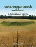 Cover: Native American Mounds in Alabama - Archetype Publications