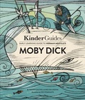 Cover: Kinderguides Early Learning Guide to Herman Melville's Moby Dick - Moppet Books