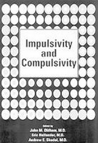 Enlarge image Cover: Impulsivity and Compulsivity - American Psychiatric Association Publishing