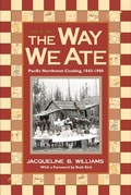 Cover: The Way We Ate - Washington State University Press