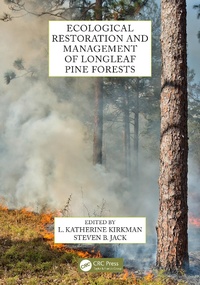 Abbildung von: Ecological Restoration and Management of Longleaf Pine Forests - CRC Press