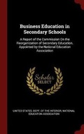 Cover: Business Education in Secondary Schools - Andesite Press