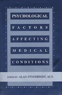 Abbildung von: Psychological Factors Affecting Medical Conditions - American Psychiatric Association Publishing