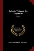 Cover: Bedouin Tribes of the Euphrates; Volume 2 - Andesite Press