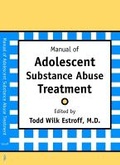 Bild: Manual of Adolescent Substance Abuse Treatment - American Psychiatric Association Publishing