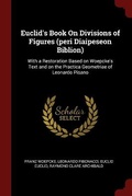 Cover: Euclid's Book On Divisions of Figures (peri Diaipeseon Biblion) - Andesite Press