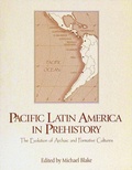 Cover: Pacific Latin America in Prehistory - Washington State University Press