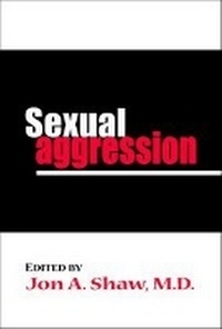 Enlarge image Cover: Sexual Aggression - American Psychiatric Association Publishing