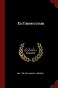 Cover: En France; Roman - Andesite Press