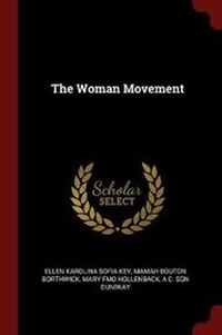 Enlarge image Cover: The Woman Movement - Andesite Press