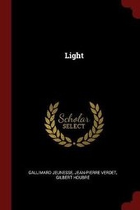 Enlarge image Cover: Light - Andesite Press