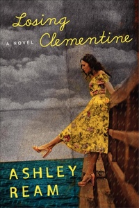 Enlarge image Cover: Losing Clementine - William Morrow Paperbacks