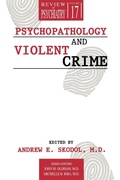 Cover: Psychopathology and Violent Crime - American Psychiatric Association Publishing