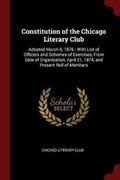 Cover: Constitution of the Chicago Literary Club - Andesite Press