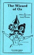 Cover: The Wizard of Oz: Play (W-.A.Landes & M.Standish) - Players Press (U.K.)