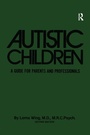 Cover: Autistic Children - Brunner-Mazel Inc