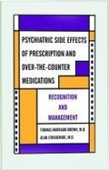 Cover: Psychiatric Side Effects of Prescription and Over-the-Counter Medications - American Psychiatric Association Publishing