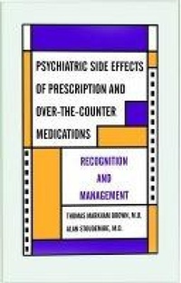 Abbildung von: Psychiatric Side Effects of Prescription and Over-the-Counter Medications - American Psychiatric Association Publishing
