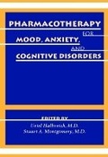 Cover: Pharmacotherapy for Mood, Anxiety, and Cognitive Disorders - American Psychiatric Association Publishing