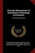 Cover: Strategic Management of Information Technology Investments - Andesite Press