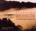 Cover: Spanning Washington - Washington State University Press