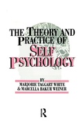 Cover: White,M. Weiner,M. The Theory And Practice Of Self Psycholog - Routledge