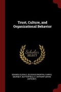 Cover: Trust, Culture, and Organizational Behavior - Andesite Press