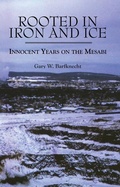 Cover: Rooted in Iron and Ice - North Star Press of Saint Cloud Inc