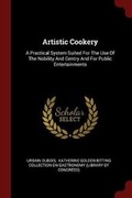 Cover: Artistic Cookery - Andesite Press