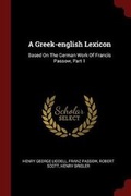 Cover: A Greek-english Lexicon - Andesite Press