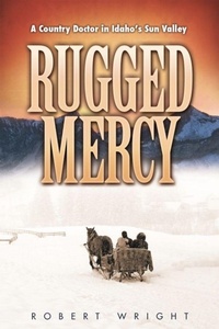 Enlarge image Cover: Rugged Mercy - Washington State University Press
