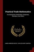 Cover: Practical Trade Mathematics - Andesite Press
