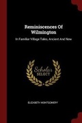 Cover: Reminiscences Of Wilmington - Andesite Press