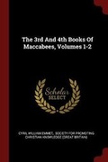 Cover: The 3rd and 4th Books of Maccabees, Volumes 1-2 - Andesite Press