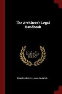 Enlarge image Cover: The Architect's Legal Handbook - Andesite Press
