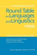 Cover: Georgetown University Round Table on Languages and Linguistics (GURT) 1999: Language in Our Time - Georgetown University Press