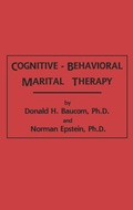 Cover: Cognitive-Behavioral Marital Therapy - Brunner-Mazel Inc