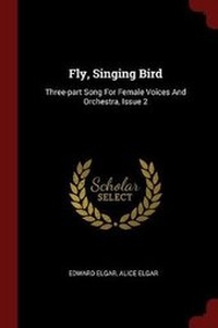 Enlarge image Cover: Fly, Singing Bird - Andesite Press