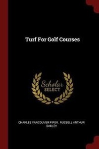 Enlarge image Cover: Turf for Golf Courses - Andesite Press